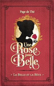 Coffret de thé "Une Rose pour Belle" Thé noir bio à la rose